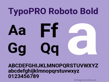 TypoPRO Roboto Bold Version 2.000980; 2014 Font Sample