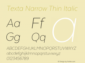 Texta Narrow Thin Italic Version 1.005 Font Sample