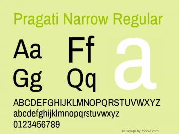 Pragati Narrow Regular Version 1.007;PS 001.007;hotconv 1.0.70;makeotf.lib2.5.58329 Font Sample