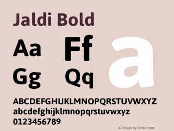 Jaldi Bold Version 1.004;PS 001.004;hotconv 1.0.70;makeotf.lib2.5.58329 Font Sample