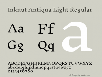 Inknut Antiqua Light Regular Version 1.001;PS 001.001;hotconv 1.0.70;makeotf.lib2.5.58329 Font Sample