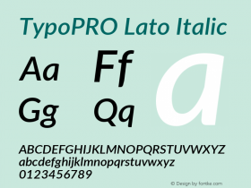 TypoPRO Lato Italic Version 2.010; 2014-09-01; http://www.latofonts.com/ Font Sample