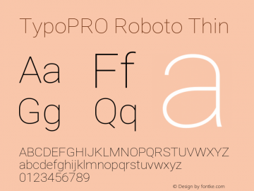 TypoPRO Roboto Thin Version 2.000980; 2014 Font Sample