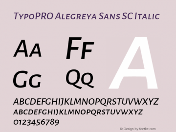 TypoPRO Alegreya Sans SC Italic Version 1.000;PS 001.000;hotconv 1.0.70;makeotf.lib2.5.58329 DEVELOPMENT图片样张