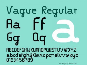 Vague Regular Version 001.000 Font Sample