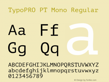 TypoPRO PT Mono Regular Version 1.003 Font Sample