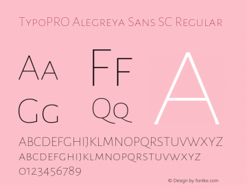 TypoPRO Alegreya Sans SC Regular Version 1.000;PS 001.000;hotconv 1.0.70;makeotf.lib2.5.58329 DEVELOPMENT图片样张