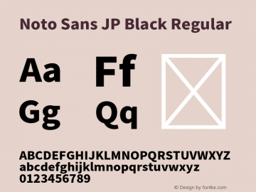 Noto Sans JP Black Regular Unknown Font Sample