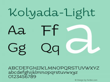 Kolyada-Light ☞ Version 1.000 2013 initial release;com.myfonts.easy.kyryll-tkachev.kolyada.light.wfkit2.version.3WMg图片样张