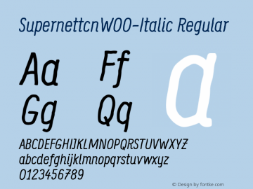 SupernettcnW00-Italic Regular Version 1.52 Font Sample