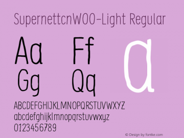 SupernettcnW00-Light Regular Version 1.52 Font Sample