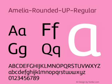 Amelia-Rounded-UP-Regular ☞ Version 001.001;com.myfonts.easy.tipotype.amelia-rounded.up-regular.wfkit2.version.4ohv Font Sample