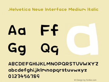 .Helvetica Neue Interface Medium Italic 10.0d35e1图片样张