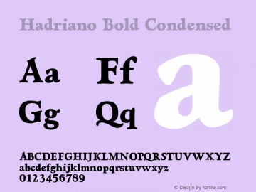 Hadriano Bold Condensed Version 001.000 Font Sample