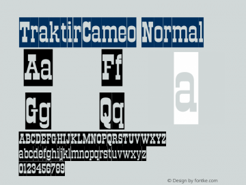 TraktirCameo Normal 1.0 Mon Mar 10 04:19:32 1980 Font Sample