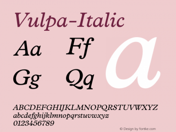 Vulpa-Italic ☞ Version 1.001;com.myfonts.easy.schizotype.vulpa.italic.wfkit2.version.3NJA图片样张
