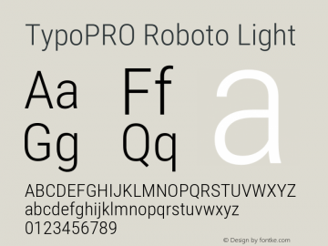 TypoPRO Roboto Light Version 2.001047; 2014 Font Sample