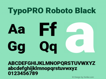 TypoPRO Roboto Black Version 2.001047; 2014 Font Sample