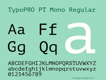 TypoPRO PT Mono Regular Version 1.003 Font Sample