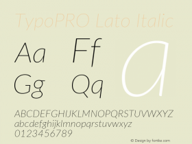 TypoPRO Lato Italic Version 2.010; 2014-09-01; http://www.latofonts.com/ Font Sample