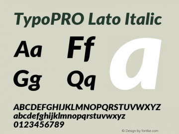 TypoPRO Lato Italic Version 2.010; 2014-09-01; http://www.latofonts.com/图片样张