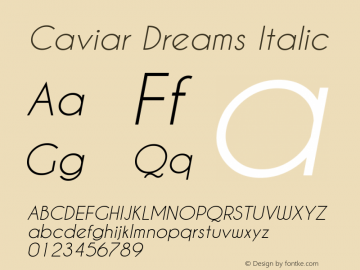 Caviar Dreams Italic Version 4.00 July 10, 2012 Font Sample
