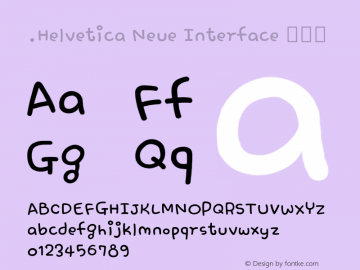 .Helvetica Neue Interface 超细体 10.0d35e1 Font Sample