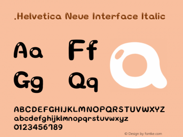 .Helvetica Neue Interface Italic 10.0d35e1图片样张