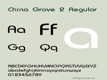 China Grove 2 Regular 1.0 Sat Apr 22 13:47:35 1995 Font Sample