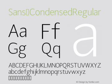 Sans CondensedRegular Version Version 1.0 Font Sample