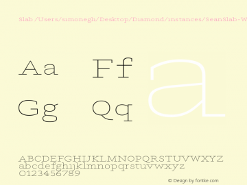 Slab /Users/simonegli/Desktop/Diamond/instances/SeanSlab-WideExtralight.ufo Version Version Beta 1.0图片样张