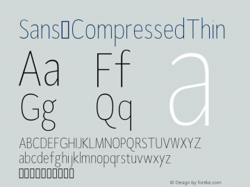 Sans CompressedThin Version Version 1.0 Font Sample