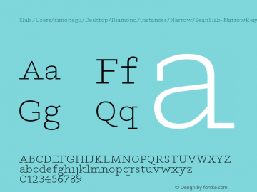 Slab /Users/simonegli/Desktop/Diamond/instances/Narrow/SeanSlab-NarrowRegular.ufo Version Version Beta 1.0 Font Sample