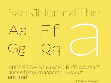 Sans NormalThin Version Version 1.0 Font Sample