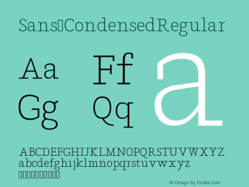 Sans CondensedRegular Version Version 1.0 Font Sample