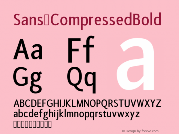 Sans CompressedBold Version Version 1.0 Font Sample