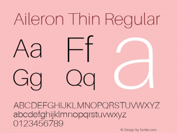 Aileron Thin Regular Version 1.000;PS 001.000;hotconv 1.0.70;makeotf.lib2.5.58329 Font Sample