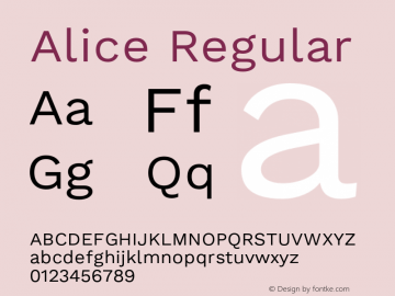 Alice Regular Version 1.010;PS 001.010;hotconv 1.0.70;makeotf.lib2.5.58329 Font Sample