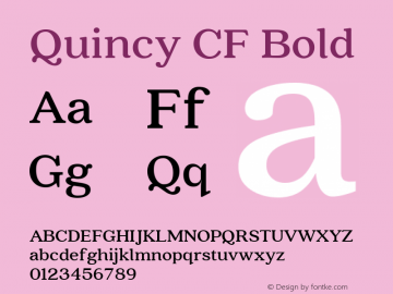 Quincy CF Bold Version 2.005;PS 002.005;hotconv 1.0.70;makeotf.lib2.5.58329图片样张