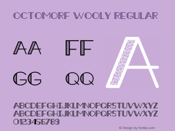 Octomorf Wooly Regular Version 1.001;PS 001.001;hotconv 1.0.56;makeotf.lib2.0.21325图片样张