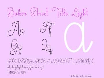 Baker Street Title Light Version 1.000 Font Sample
