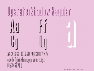 UpstaterShadow Regular Version 1.000 Font Sample