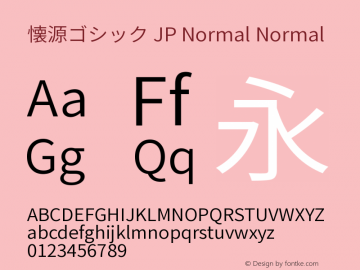 懐源ゴシック JP Normal Normal Version 1.002.20150501图片样张