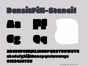 DensitFill-Stencil ☞ 001.000;com.myfonts.adtypo.densit.fill-stencil.wfkit2.44dw Font Sample