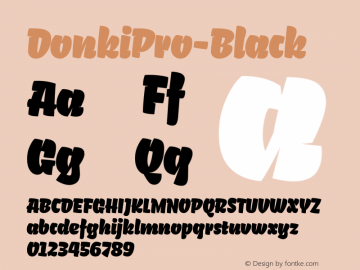 DonkiPro-Black ☞ Version 1.000;com.myfonts.easy.gunnarlink.donki-pro.black.wfkit2.version.4oAz图片样张