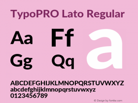 TypoPRO Lato Regular Version 2.010; 2014-09-01; http://www.latofonts.com/图片样张