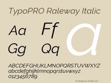 TypoPRO Raleway Italic Version 3.000; ttfautohint (v0.96) -l 8 -r 28 -G 28 -x 14 -w 