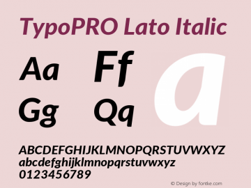 TypoPRO Lato Italic Version 2.010; 2014-09-01; http://www.latofonts.com/图片样张