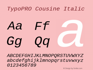 TypoPRO Cousine Italic Version 1.21 Font Sample