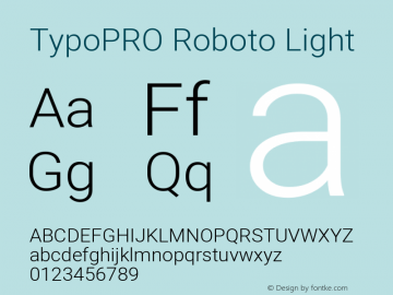 TypoPRO Roboto Light Version 2.001047; 2014 Font Sample